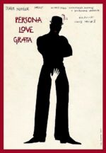 Persona love grata