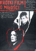 Krótki film o miłości, Krzysztof Kieślowski