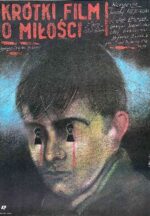 Krótki film o miłosci Krzysztof Kieślowski